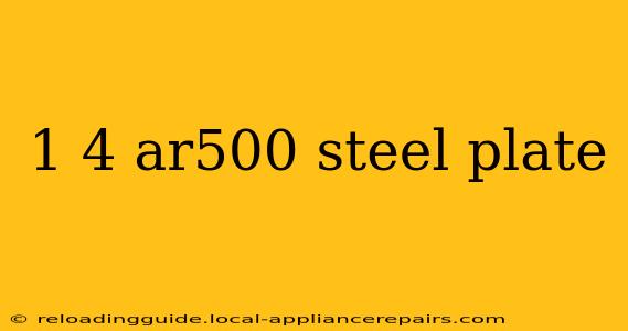 1 4 ar500 steel plate