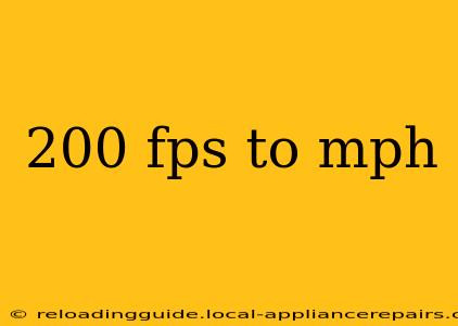 200 fps to mph