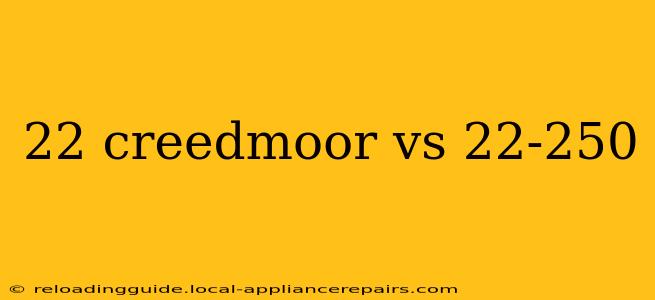 22 creedmoor vs 22-250