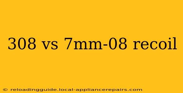 308 vs 7mm-08 recoil
