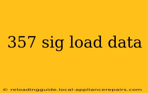 357 sig load data