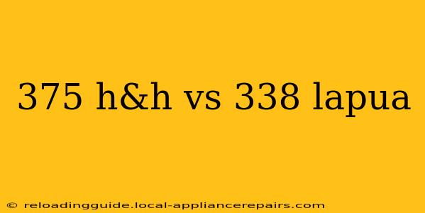 375 h&h vs 338 lapua