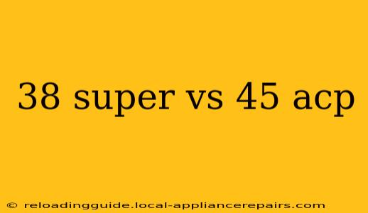 38 super vs 45 acp