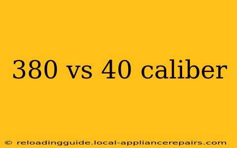 380 vs 40 caliber