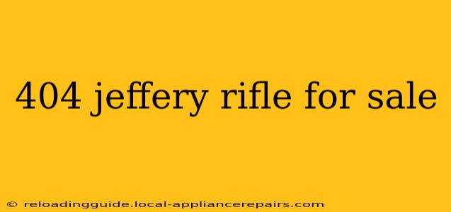 404 jeffery rifle for sale