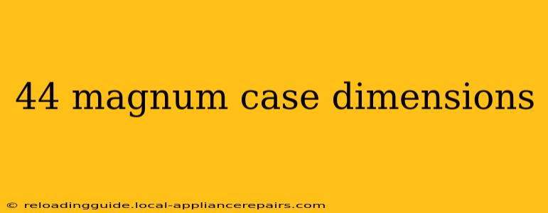 44 magnum case dimensions