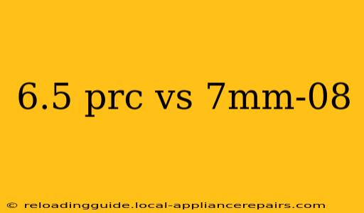 6.5 prc vs 7mm-08