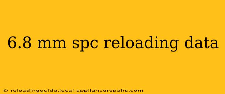 6.8 mm spc reloading data