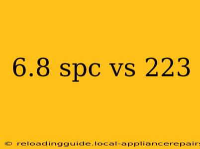 6.8 spc vs 223