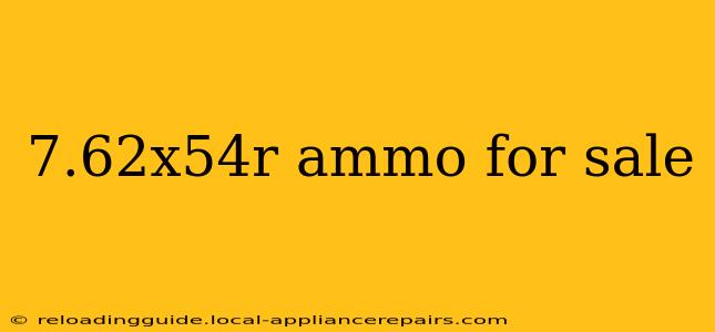 7.62x54r ammo for sale