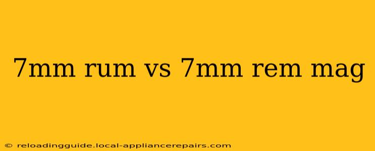 7mm rum vs 7mm rem mag