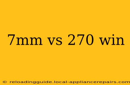 7mm vs 270 win