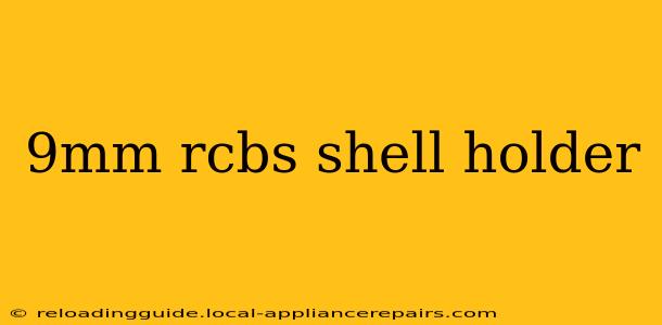 9mm rcbs shell holder