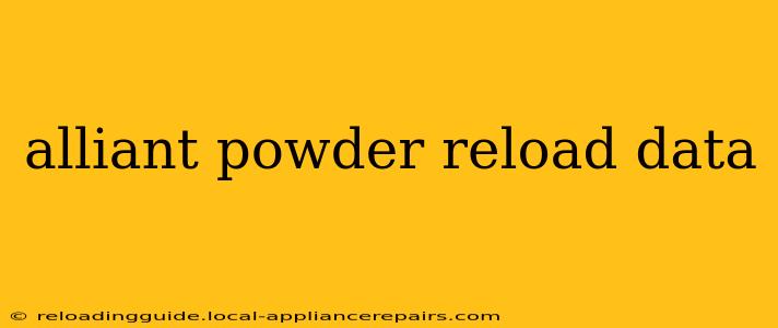 alliant powder reload data