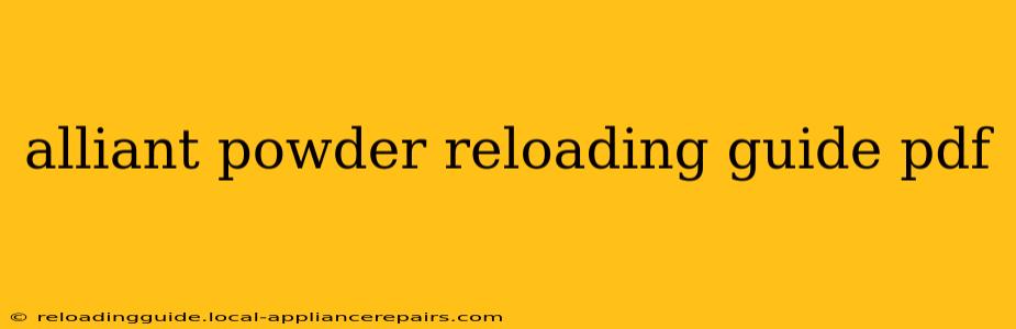 alliant powder reloading guide pdf