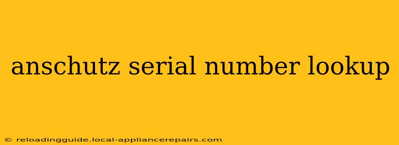 anschutz serial number lookup