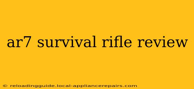 ar7 survival rifle review