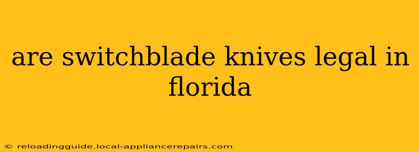 are switchblade knives legal in florida