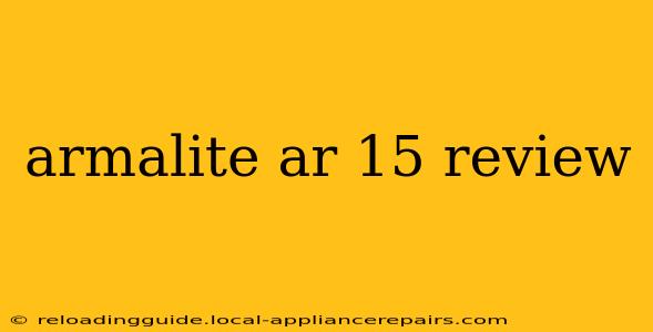 armalite ar 15 review