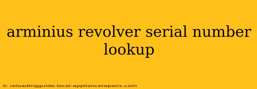 arminius revolver serial number lookup