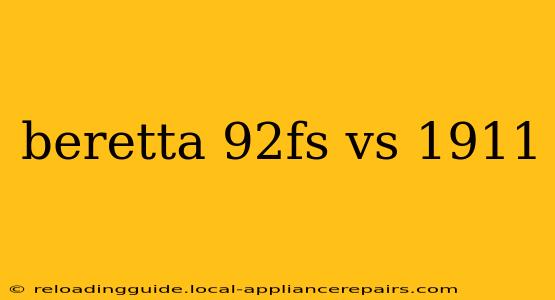 beretta 92fs vs 1911