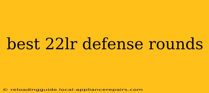 best 22lr defense rounds