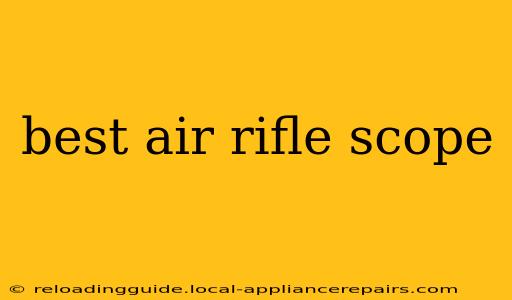 best air rifle scope