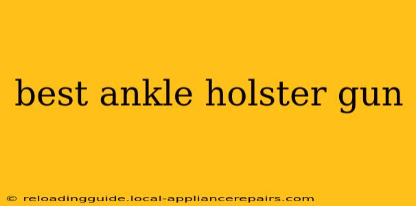 best ankle holster gun