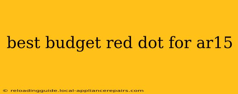 best budget red dot for ar15