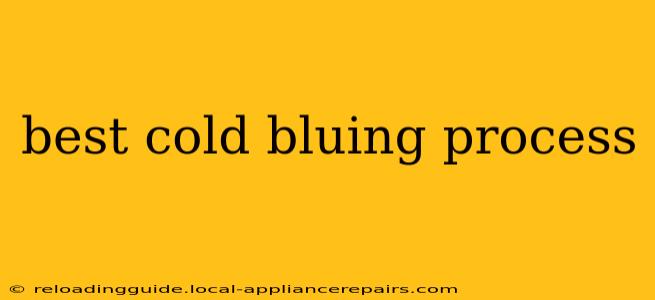 best cold bluing process