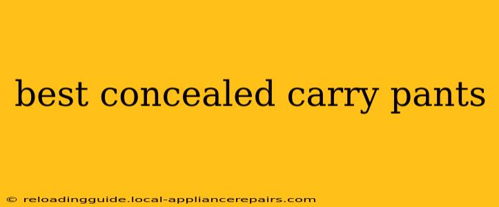 best concealed carry pants