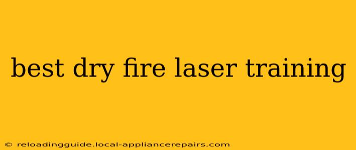 best dry fire laser training