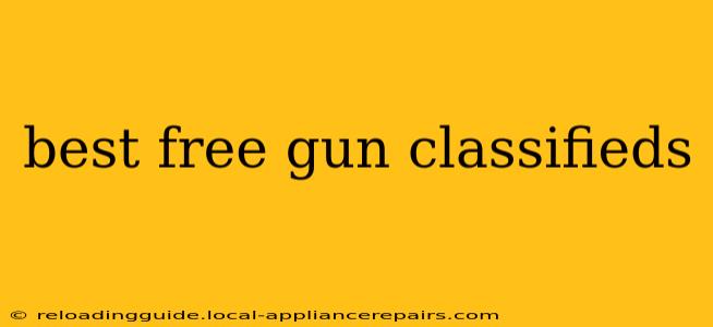 best free gun classifieds