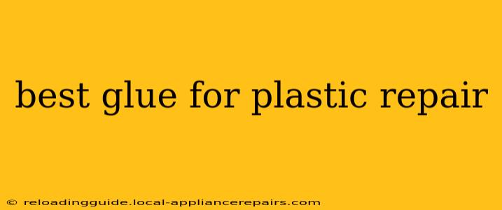 best glue for plastic repair