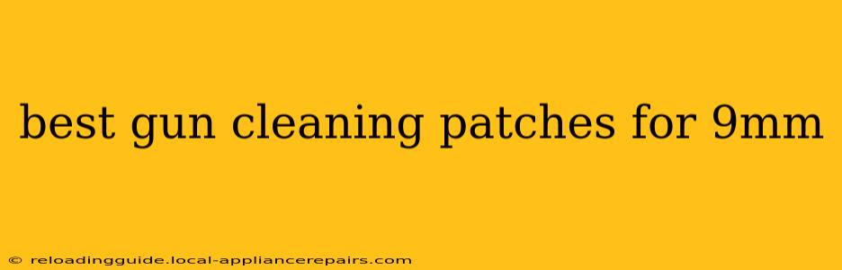 best gun cleaning patches for 9mm