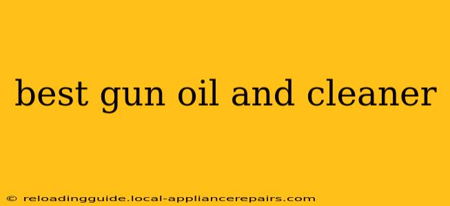 best gun oil and cleaner