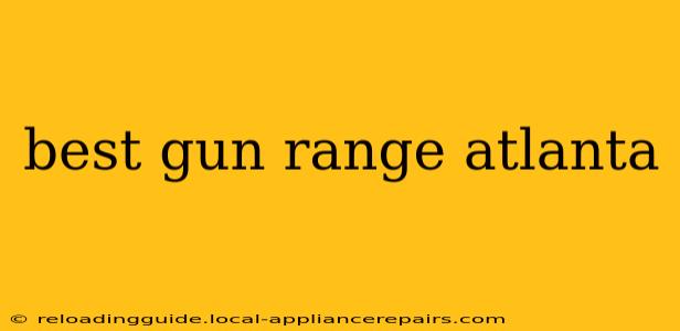 best gun range atlanta