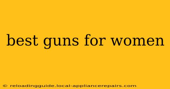 best guns for women