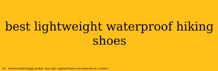 best lightweight waterproof hiking shoes