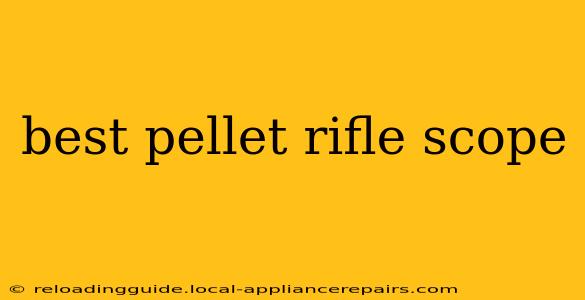 best pellet rifle scope