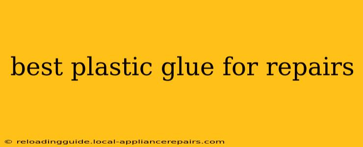 best plastic glue for repairs