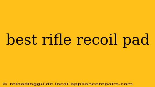 best rifle recoil pad