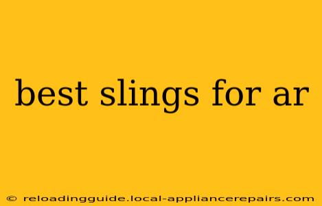 best slings for ar