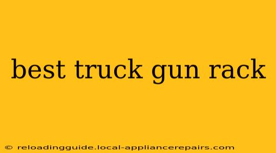 best truck gun rack