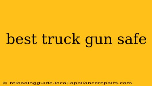 best truck gun safe