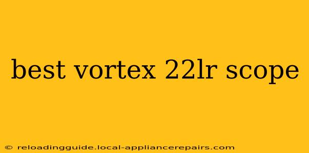 best vortex 22lr scope