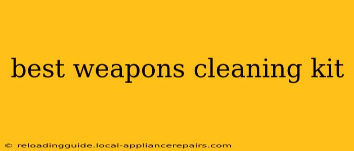 best weapons cleaning kit