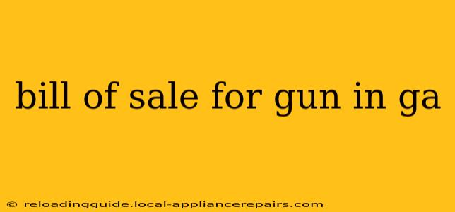 bill of sale for gun in ga