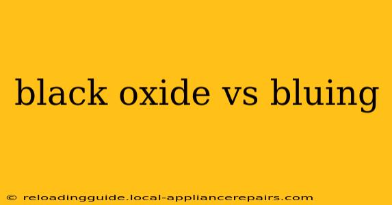 black oxide vs bluing