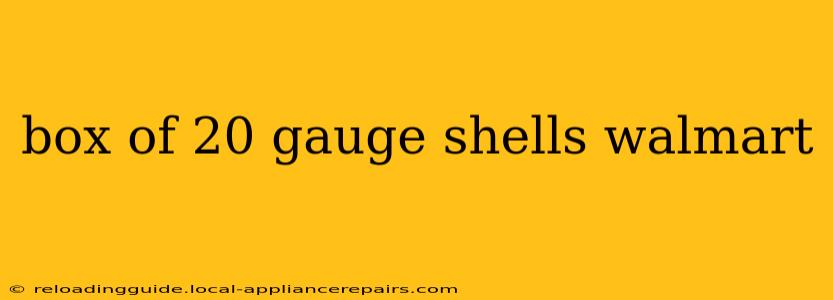 box of 20 gauge shells walmart